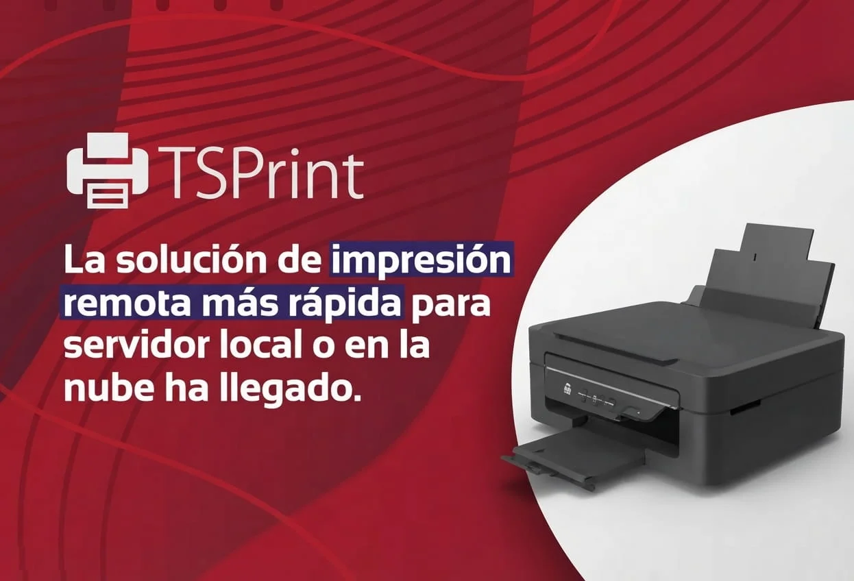 En este momento estás viendo TSPrint: La Solución Definitiva de Impresión Remota.