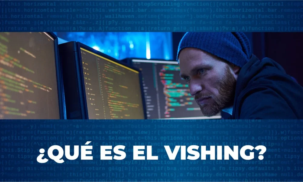 Protegiendose del Vishing: Cómo Identificar y Evitar Estafas Telefónicas